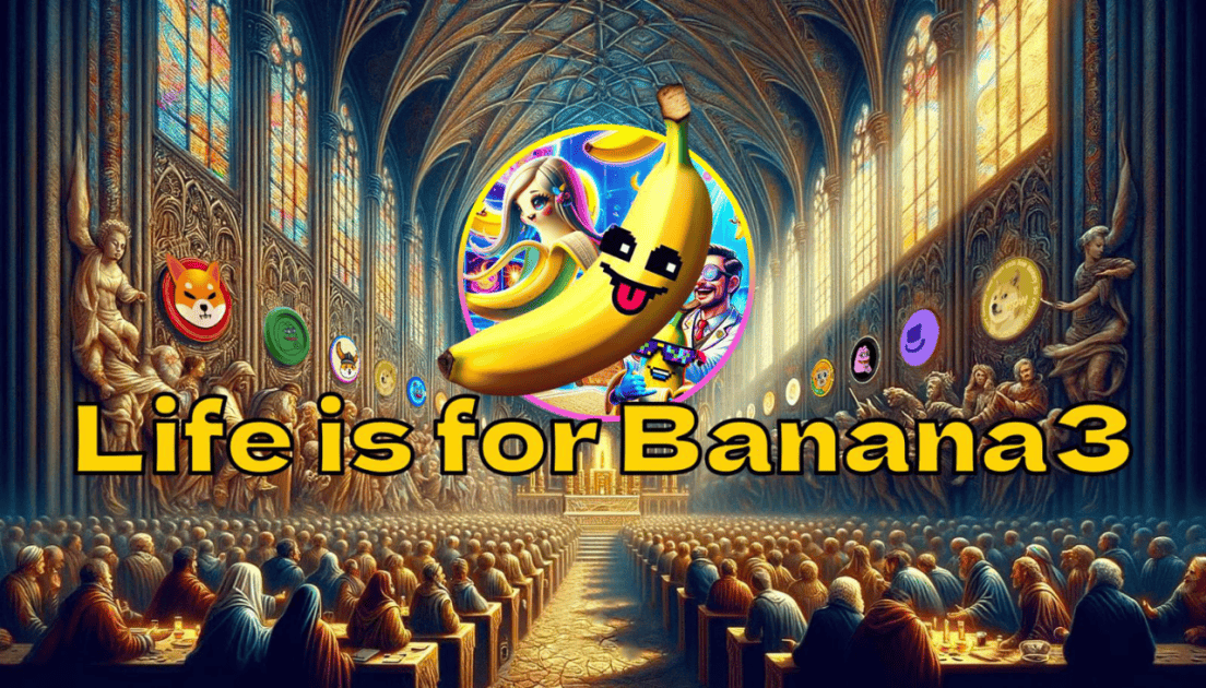 Banana3 国家节点启动，3.3亿用户共拥香蕉币！开启Web3游戏新时代